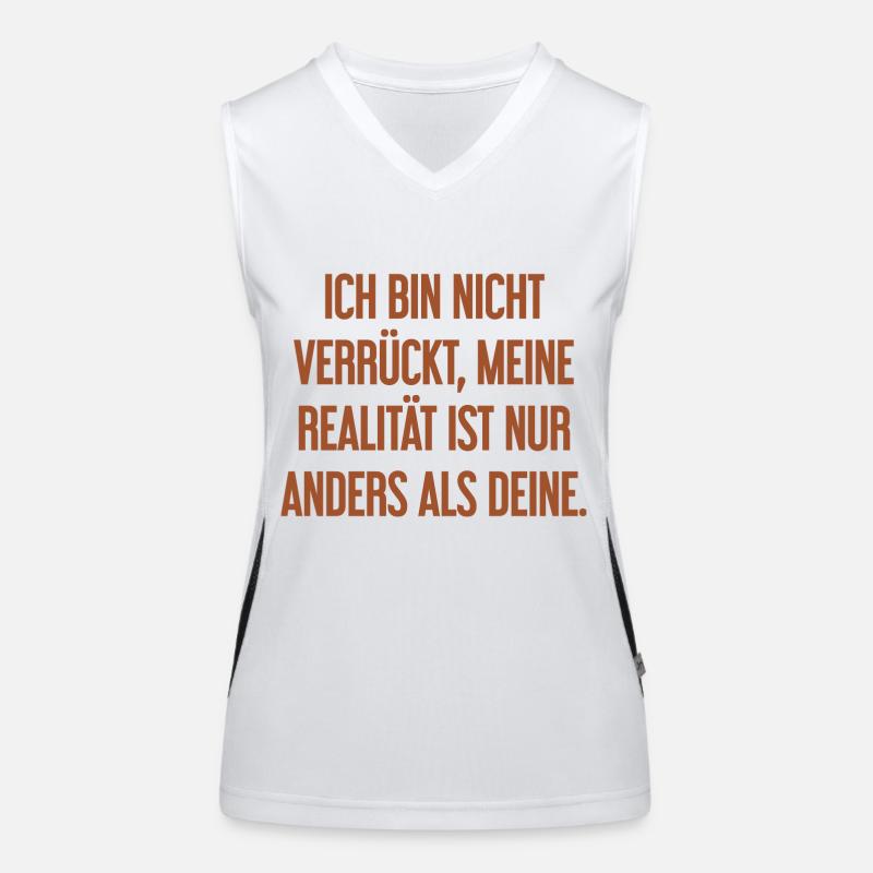 Je ne suis pas folle, ma réalité est différente Débardeur respirant contrasté Femme