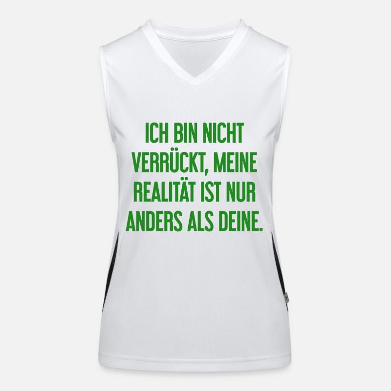 Je ne suis pas folle, ma réalité est différente Débardeur respirant contrasté Femme