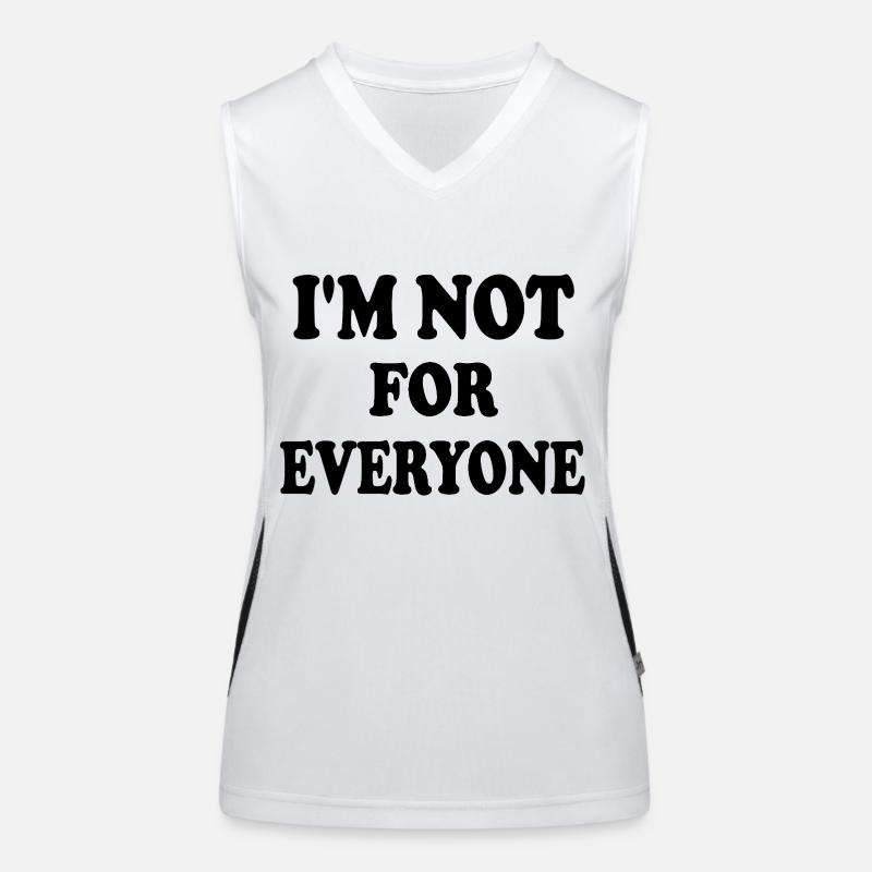 i'm not for everyone Women's Functional Contrast Tank Top