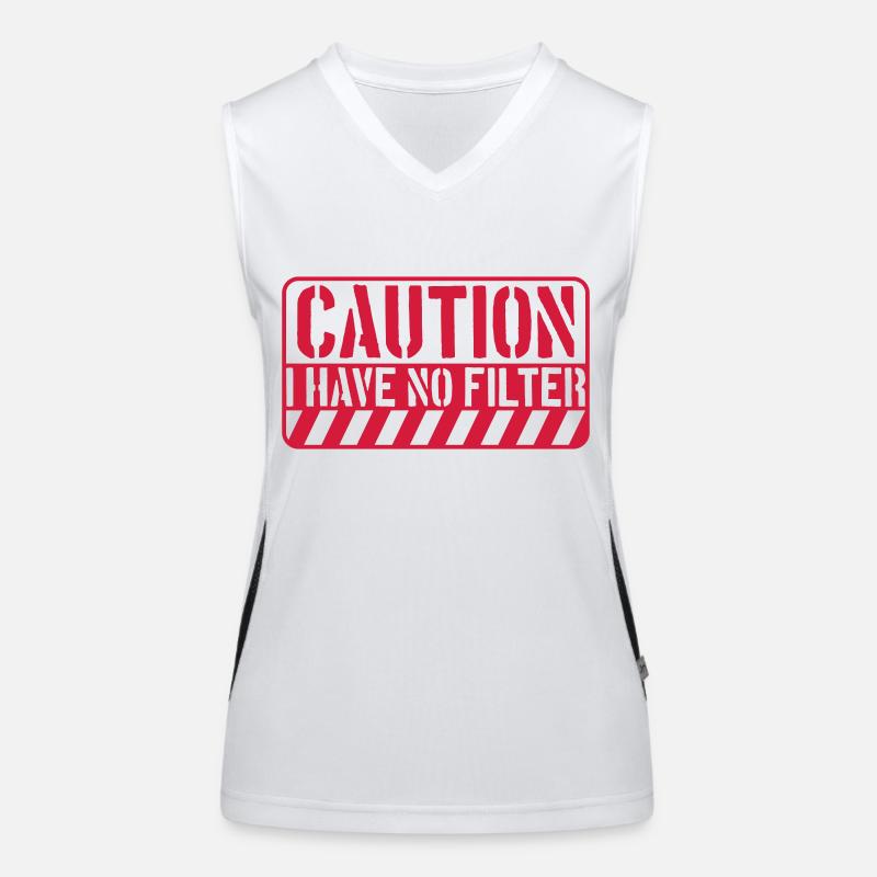 caution no filter quote Women's Functional Contrast Tank Top