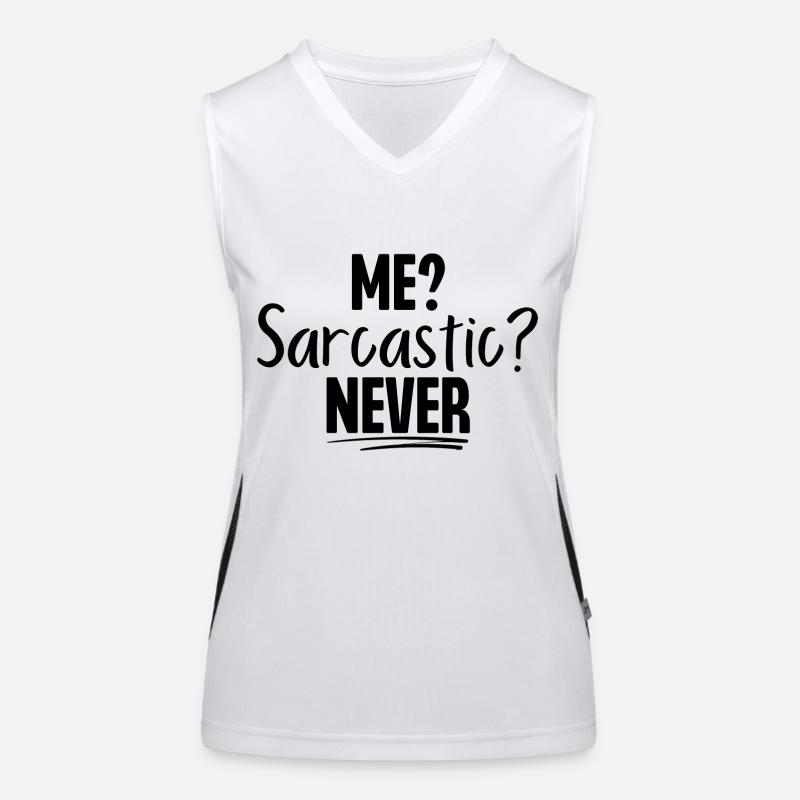 Me Sarcastic Never Women's Functional Contrast Tank Top