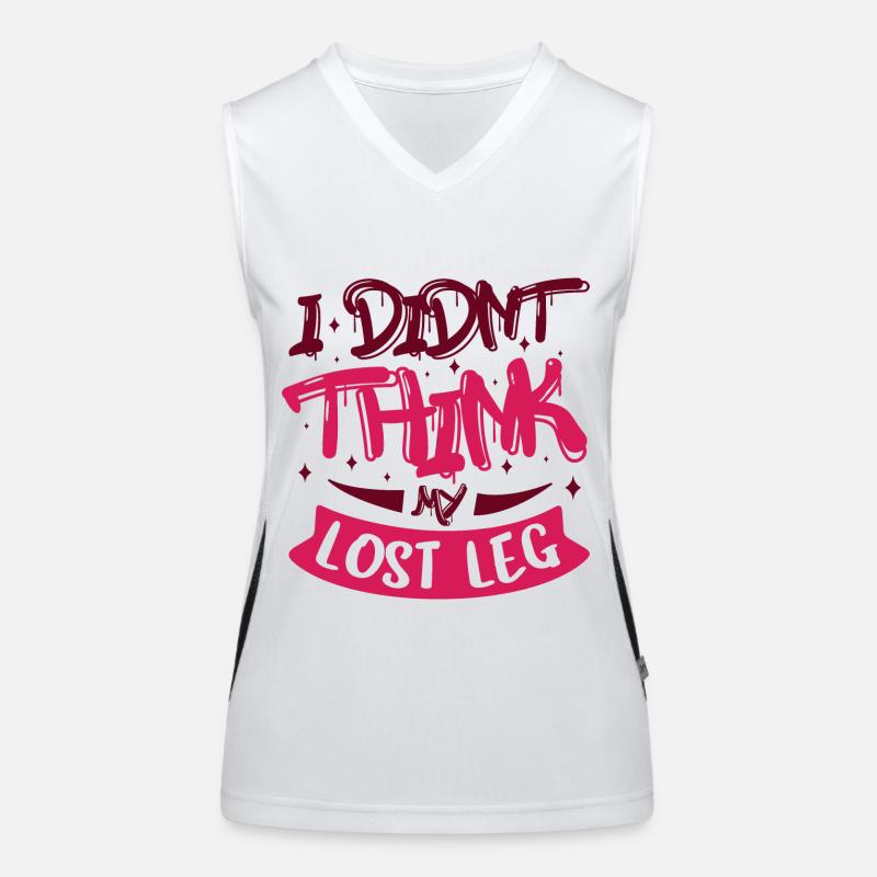I didnt think my lost leg Funktionelles Kontrast-Tank Top für Frauen