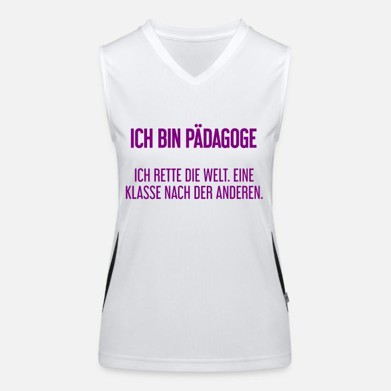 Ich bin Pädagoge - ich rette die Welt Funktionelles Kontrast-Tank Top für Frauen
