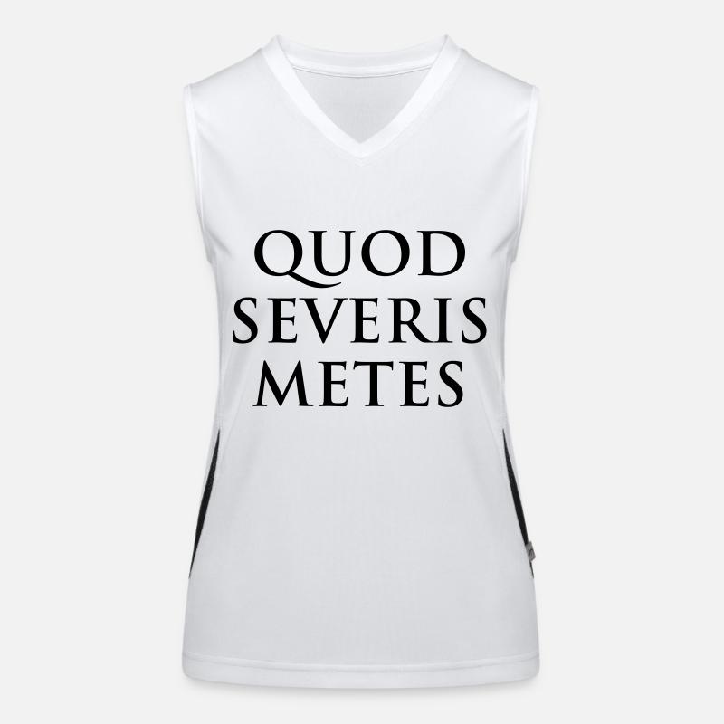 Quod severis metes Vous récoltez ce que vous sèmez latin Débardeur respirant contrasté Femme