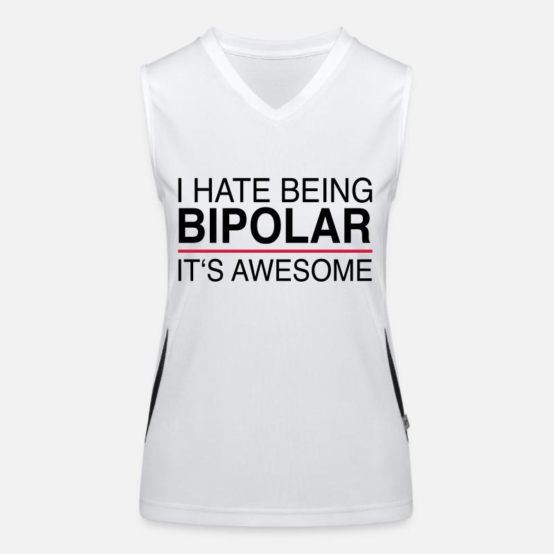I hate being bipolar Women's Functional Contrast Tank Top