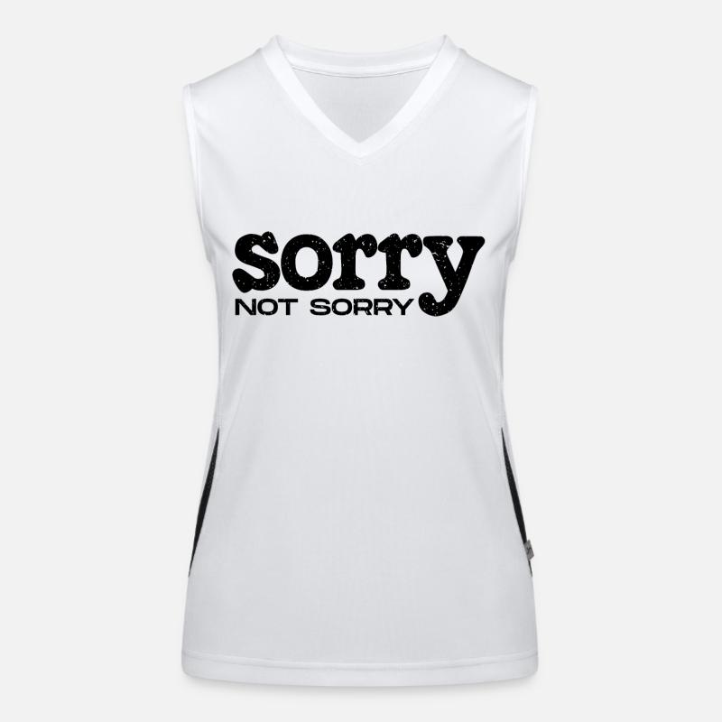 Sorry Not Sorry. Ironisches und Lustiges Design Funktionelles Kontrast-Tank Top für Frauen