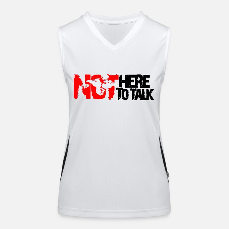 not here to talk Funktionelles Kontrast-Tank Top für Frauen