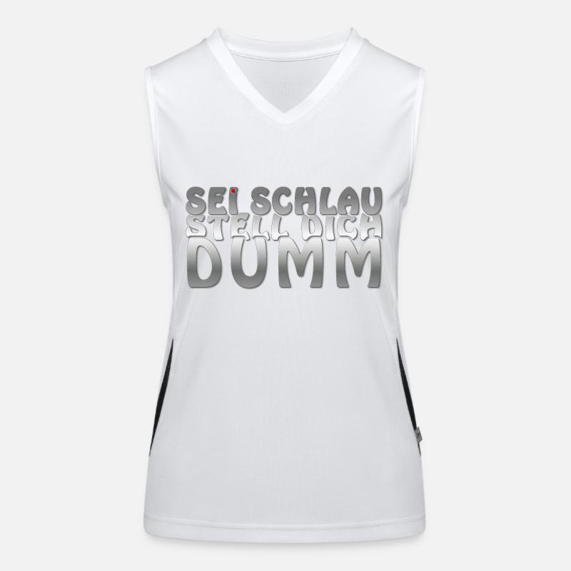 Sei schlau stell dich dumm Funktionelles Kontrast-Tank Top für Frauen