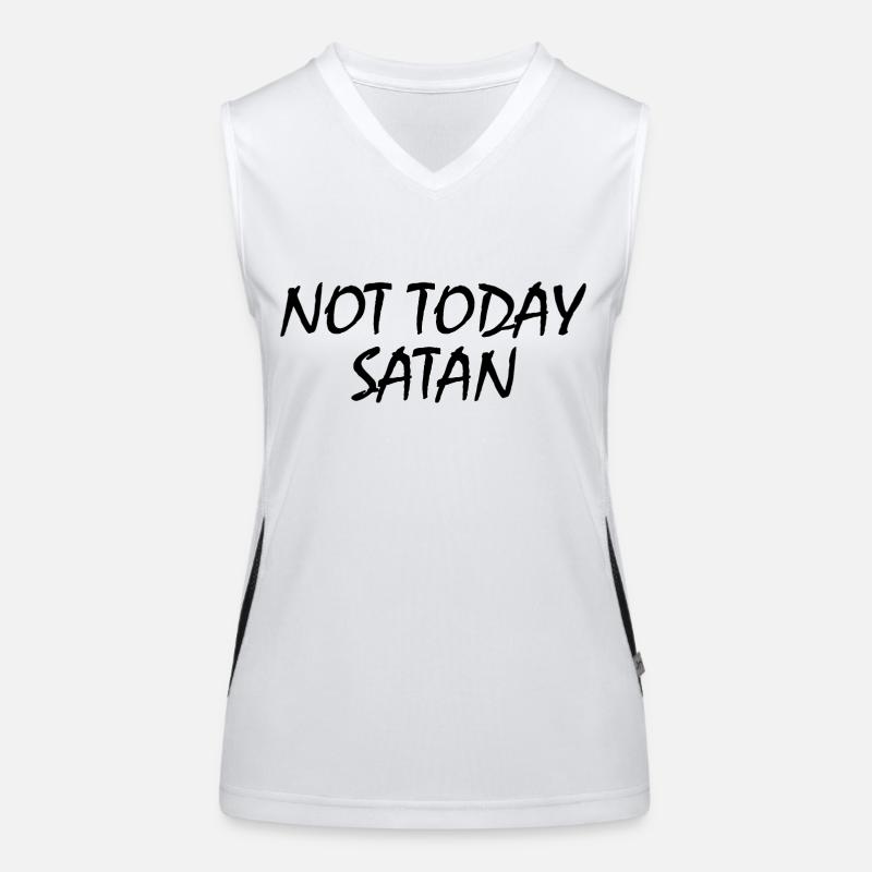 Not today satan Funktionelles Kontrast-Tank Top für Frauen