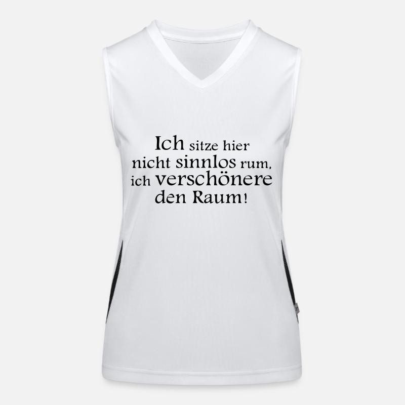 Ich sitze hier nicht sinnlos rum... Funktionelles Kontrast-Tank Top für Frauen