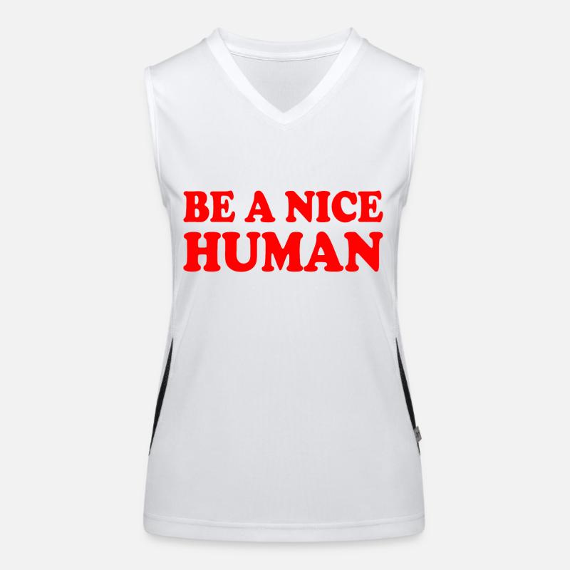 Be a nice human Funktionelles Kontrast-Tank Top für Frauen