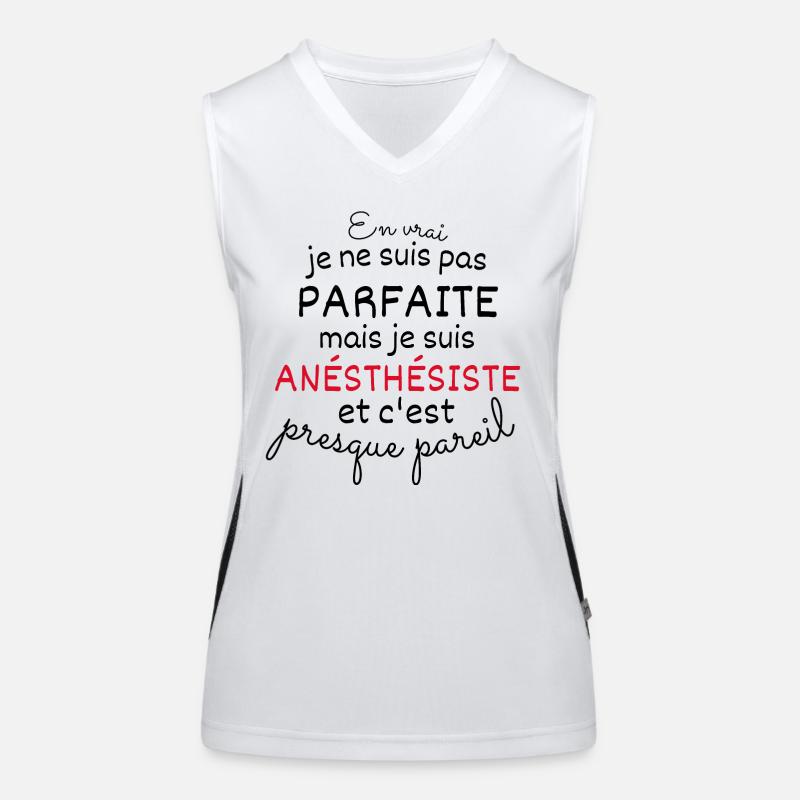 En Vrai Pas Parfaite Mais Je Suis Anésthésiste Débardeur respirant contrasté Femme