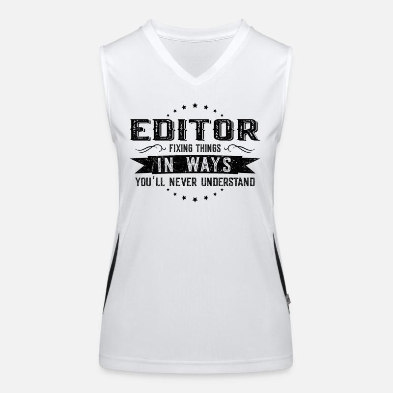 Editor Kollegen Geschenk Beruf Spruch Lustig Funktionelles Kontrast-Tank Top für Frauen