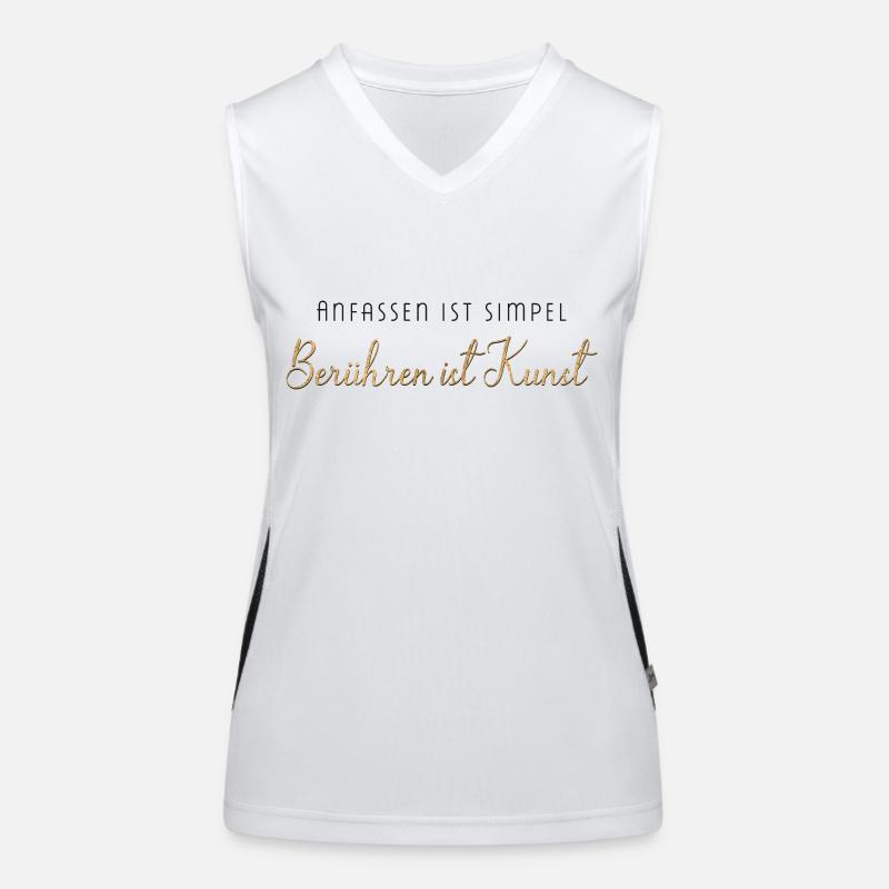 Anfassen ist simpel berühren eine Kunst Funktionelles Kontrast-Tank Top für Frauen