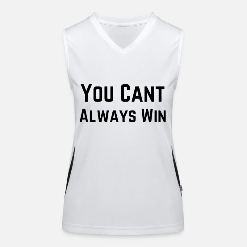 Man kann nicht immer gewinnen Funktionelles Kontrast-Tank Top für Frauen