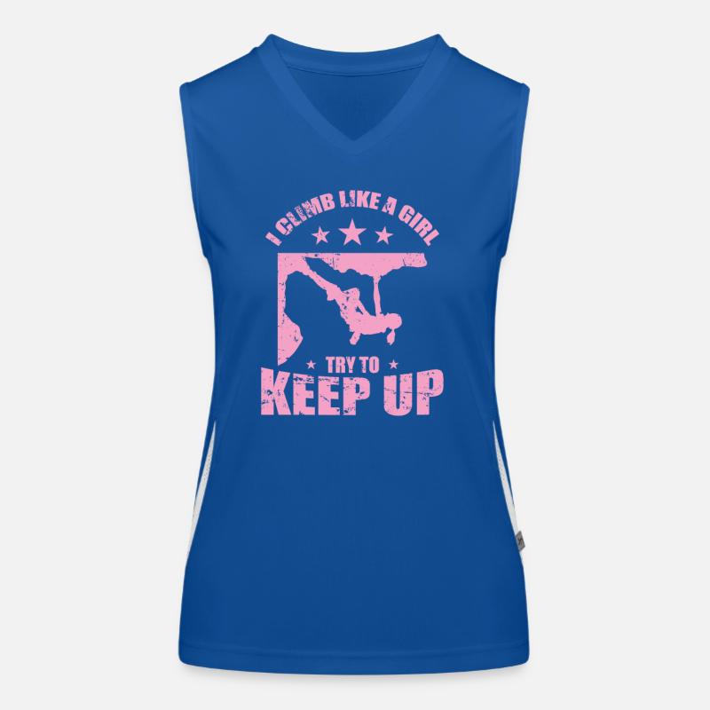 I Climb like a Girl Try to Keep up Bouldern Funktionelles Kontrast-Tank Top für Frauen