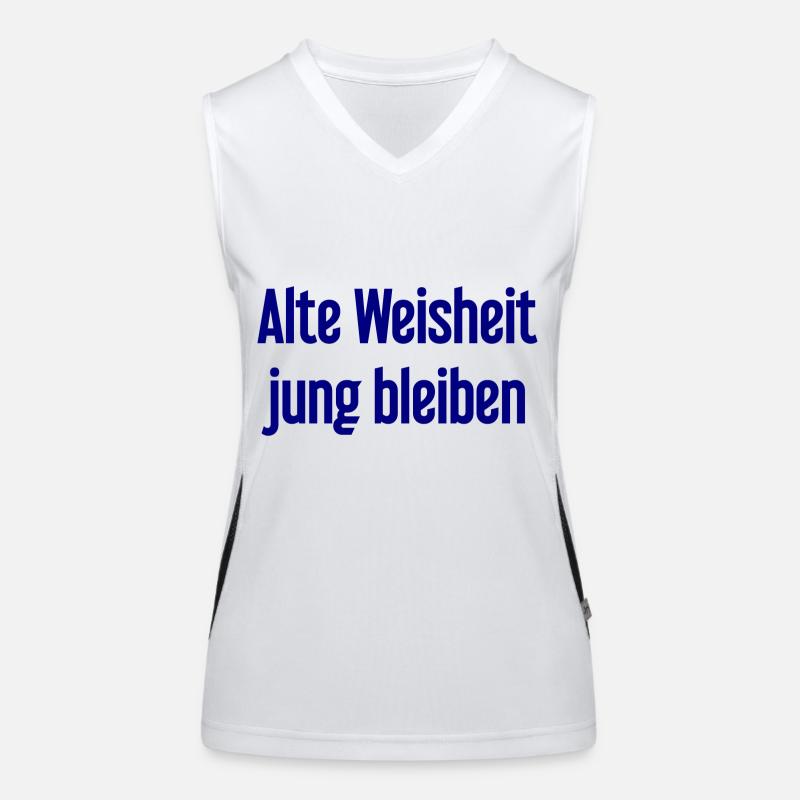 Alte Weisheit, jung bleiben – Lebensfroher Spruch Funktionelles Kontrast-Tank Top für Frauen