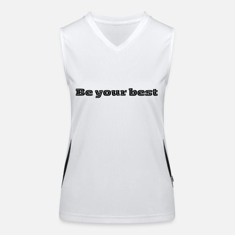 Sei dein Bestes – Motivierendes Zitatdesign Funktionelles Kontrast-Tank Top für Frauen