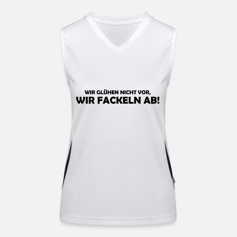 wir glühen nicht vor, wir fackeln ab Funktionelles Kontrast-Tank Top für Frauen