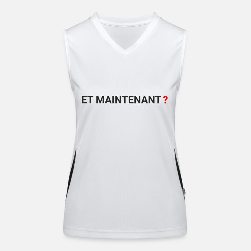 « ET Maintenant » - et maintenant ? Débardeur respirant contrasté Femme