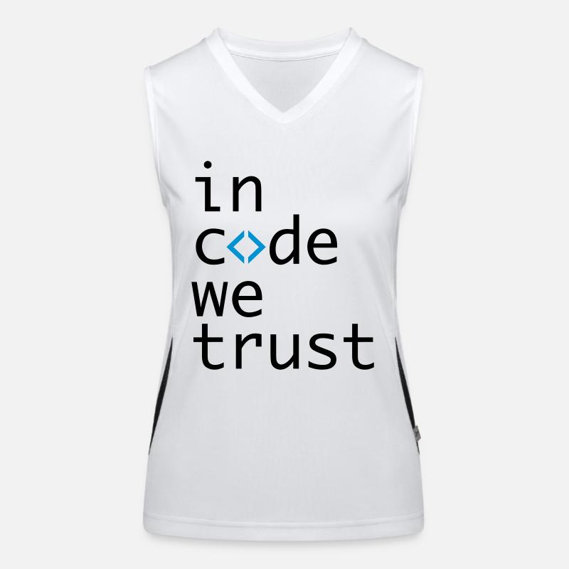 in code we trust, developer, coder Funktionelles Kontrast-Tank Top für Frauen