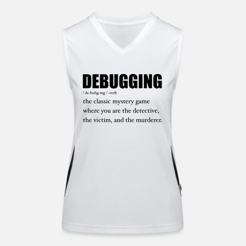 Programmierer Debugging Definition Lustig IT-Entwickler Funktionelles Kontrast-Tank Top für Frauen