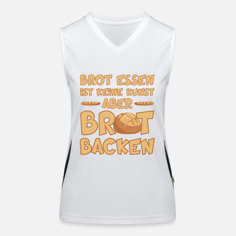 BROT BACKEN IST EINE KUNST Funktionelles Kontrast-Tank Top für Frauen