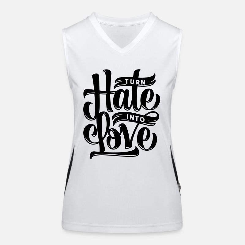 Turn Hate Into Love Funktionelles Kontrast-Tank Top für Frauen