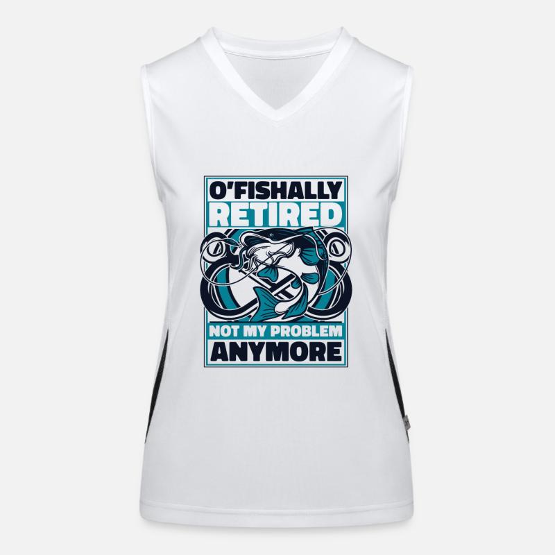 O'fishally Retired Not My Problem Anymore Angler Funktionelles Kontrast-Tank Top für Frauen