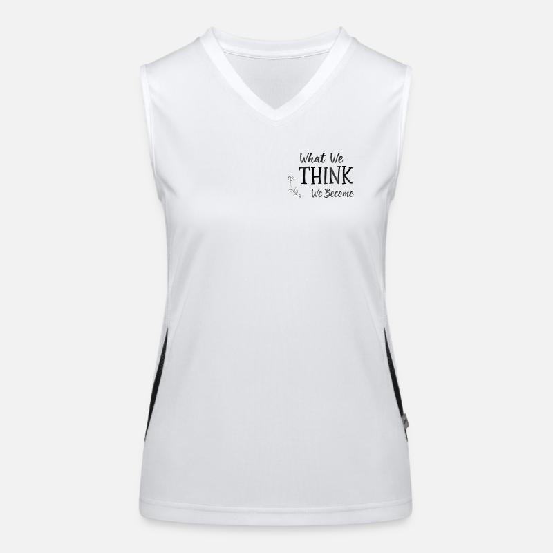 what we think we become Funktionelles Kontrast-Tank Top für Frauen