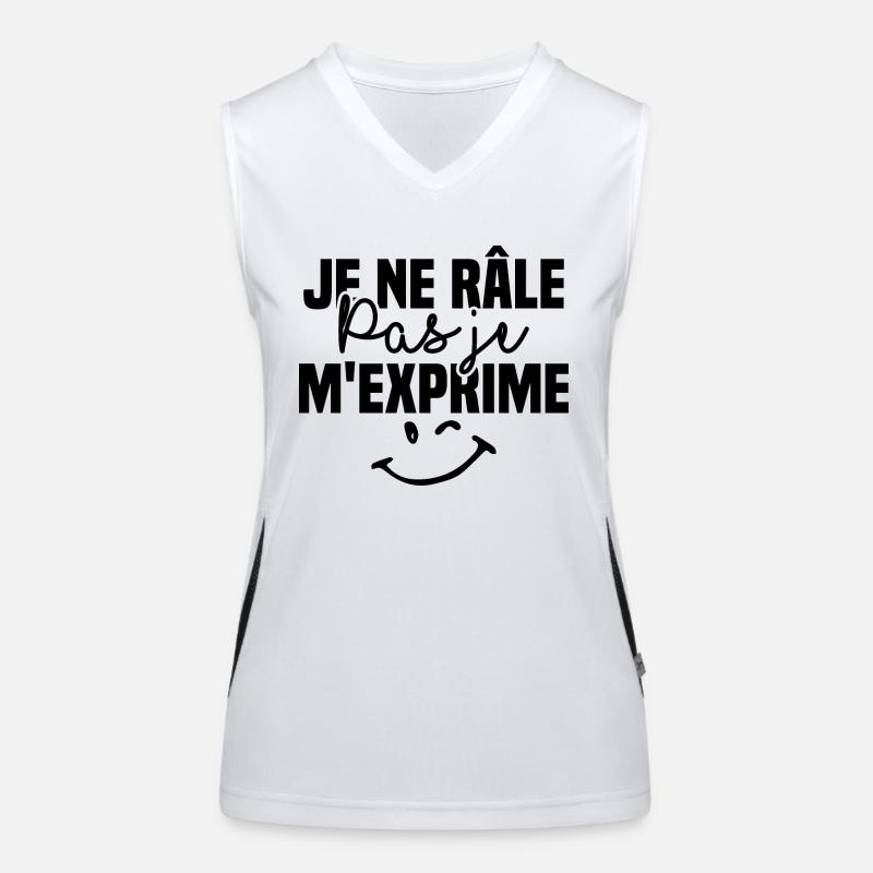 Je ne râle pas je m'exprime Débardeur respirant contrasté Femme