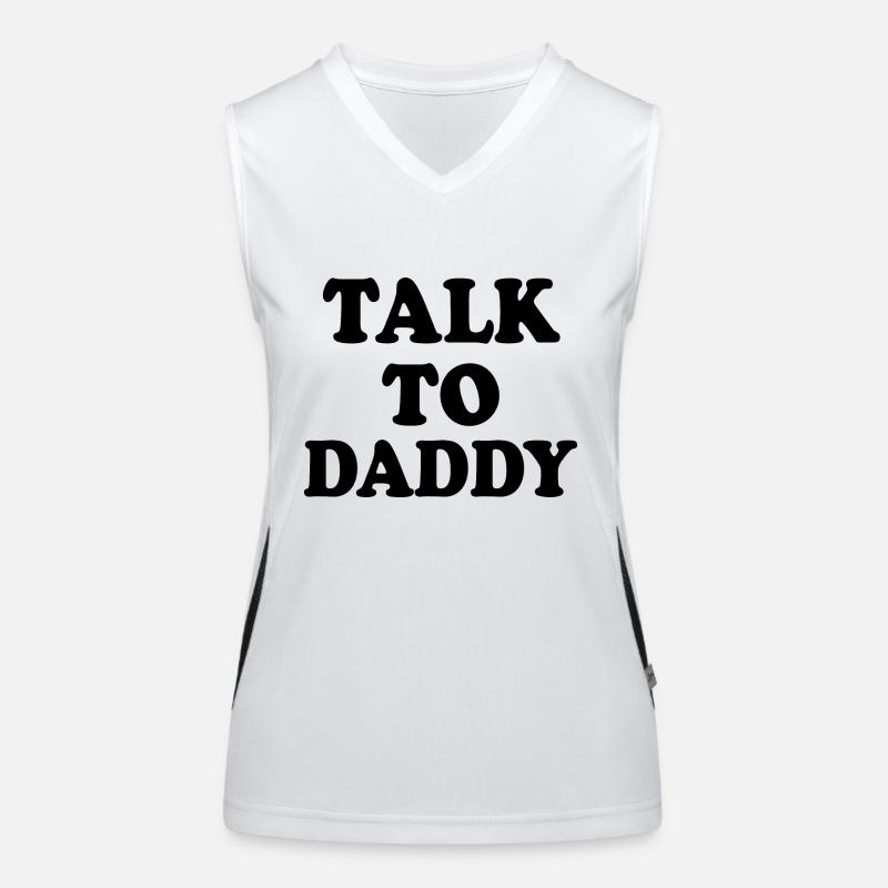 Talk to daddy Funktionelles Kontrast-Tank Top für Frauen