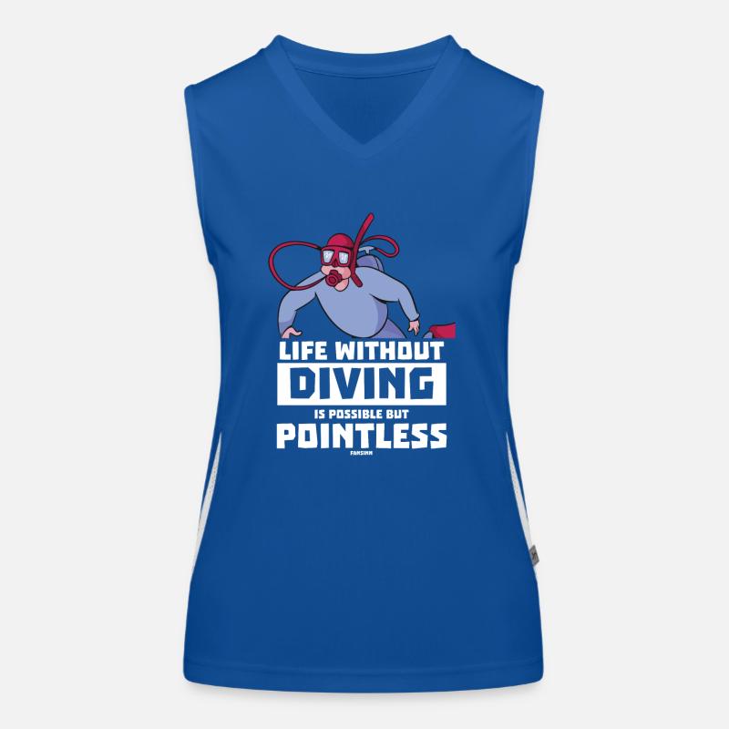 Life Without Diving Is Possible But Pointless Women's Functional Contrast Tank Top