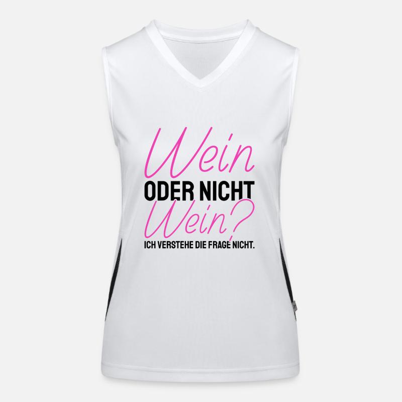 Wein Oder Nicht Wein? Lustig Weintrinker Spruch Funktionelles Kontrast-Tank Top für Frauen