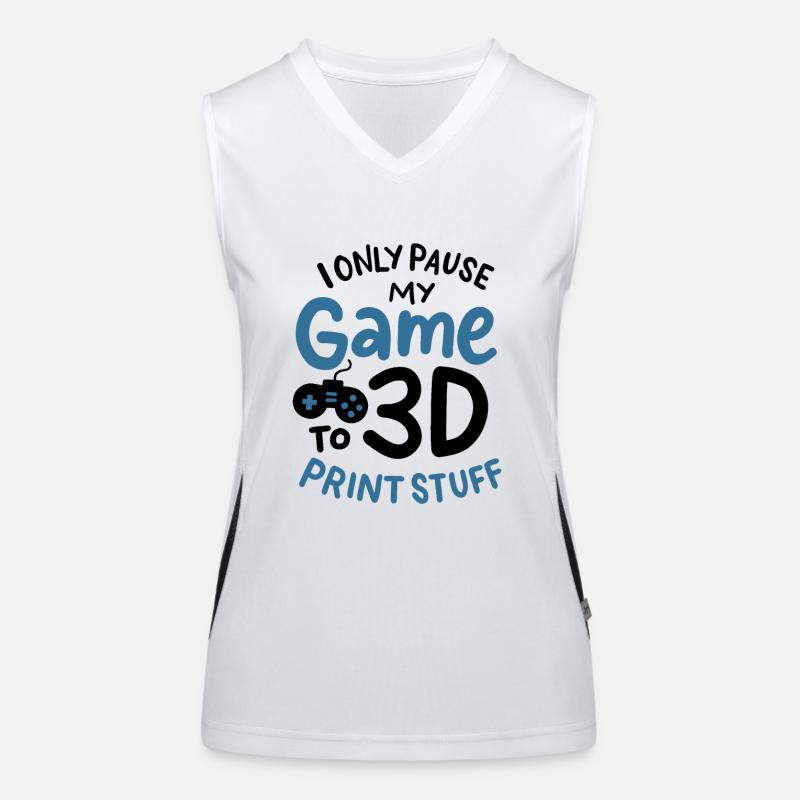 I'm pausing my game to 3D print stuff Women's Functional Contrast Tank Top
