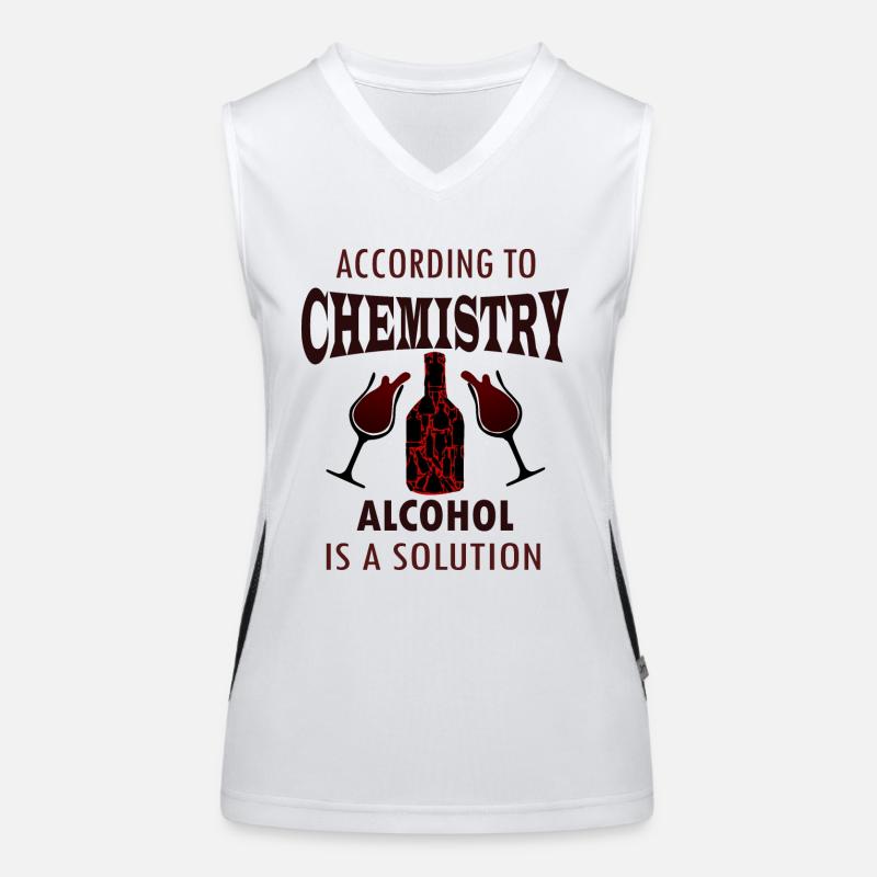According to chemistry, alcohol is a solution Women's Functional Contrast Tank Top