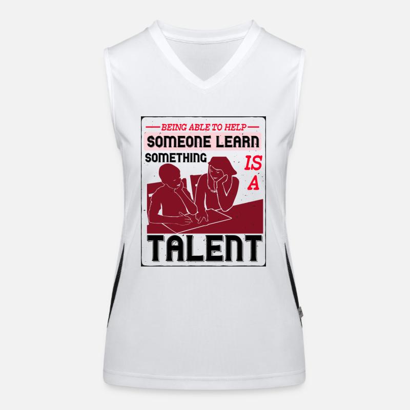 Some One Learn Something Is A Talent Women's Functional Contrast Tank Top
