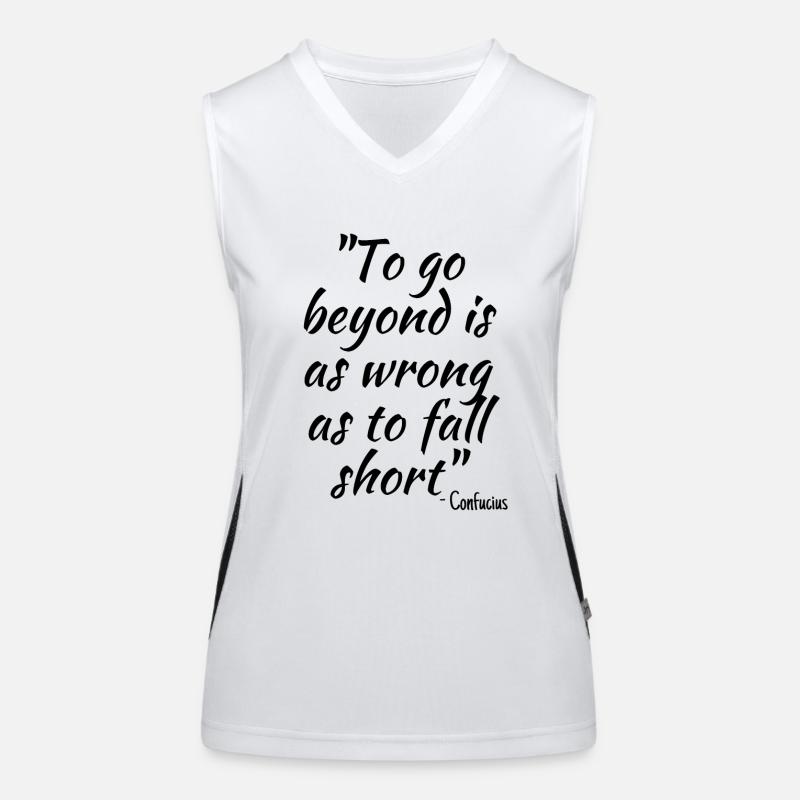 To go beyond is as wrong as to fall short - philos Women's Functional Contrast Tank Top
