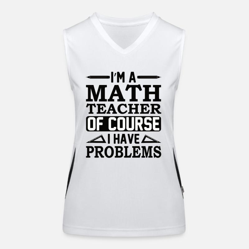 Professeur de mathématiques Formule mathématique Professeur de géométrie Débardeur respirant contrasté Femme