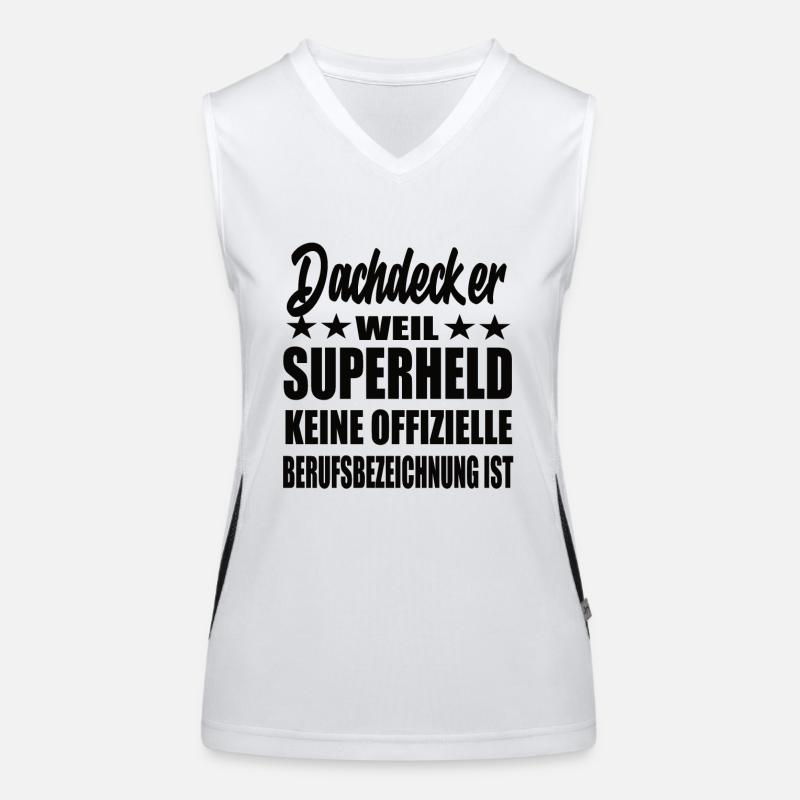 Dachdecker Superheld Spruch Funktionelles Kontrast-Tank Top für Frauen