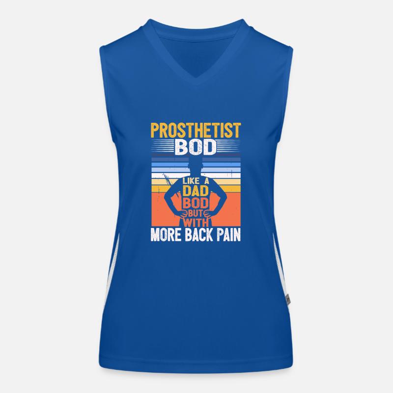 Prosthetist Bod Like A Dad Bod Funny Orthotics Funktionelles Kontrast-Tank Top für Frauen