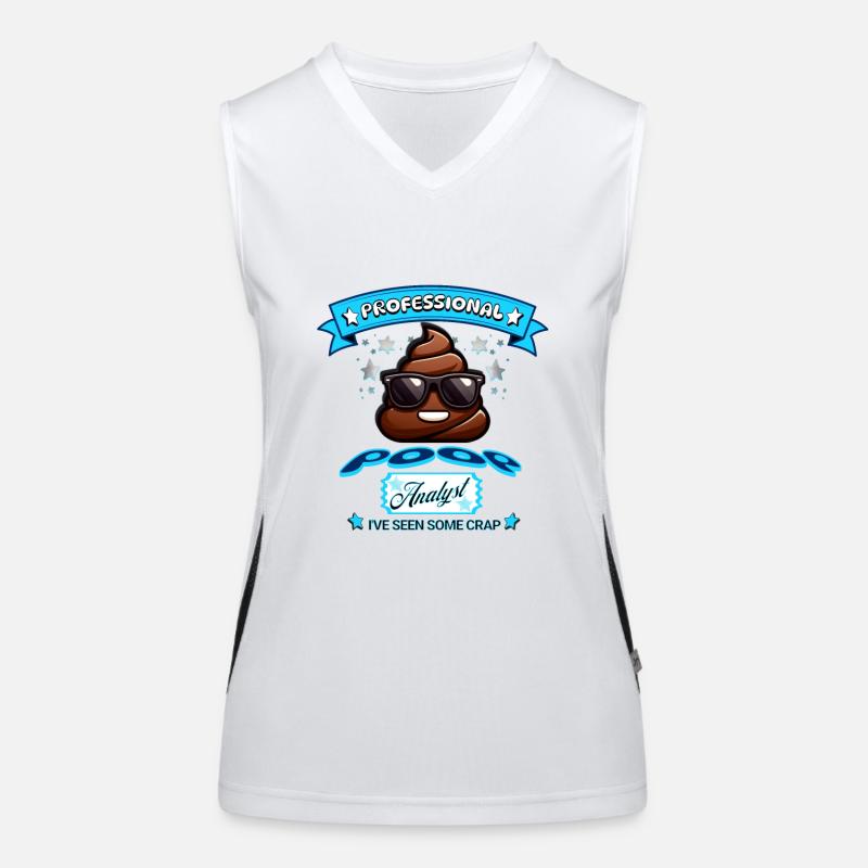 POOP ANALYST - I'VE SEEN SOME CRAP - FUNNY TEE Funktionelles Kontrast-Tank Top für Frauen