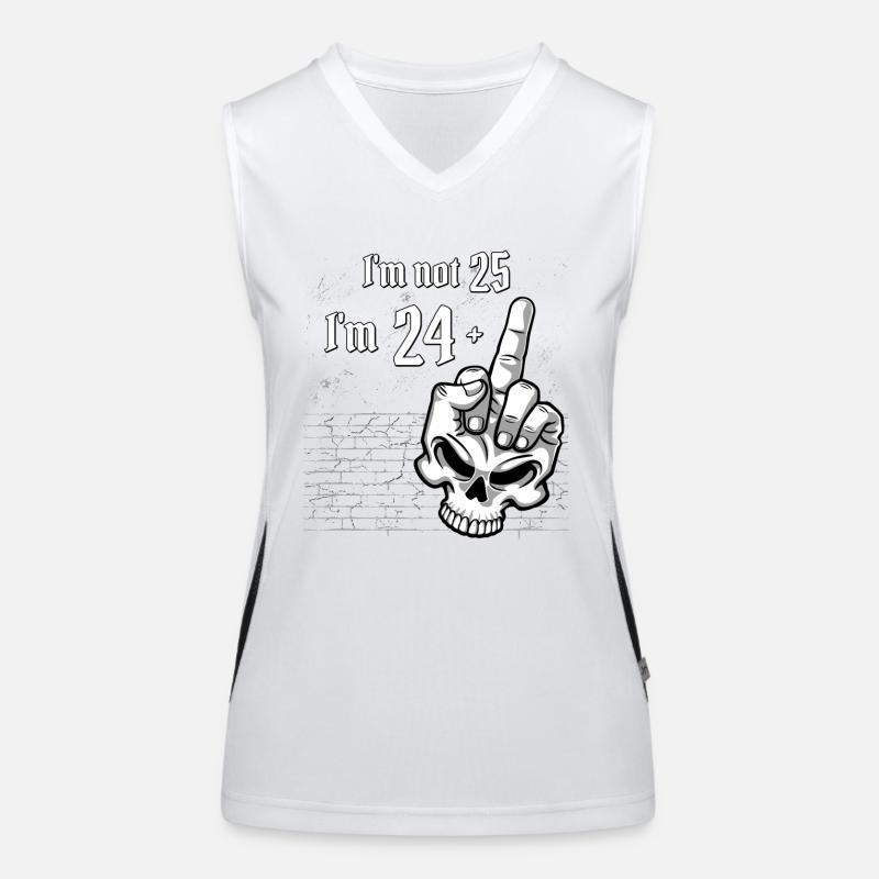 25. Geburtstag - Ich bin nicht 25, ich bin 24 Plus 1 Mitte Funktionelles Kontrast-Tank Top für Frauen