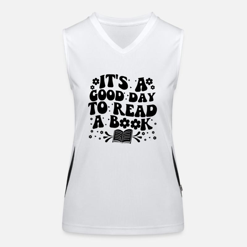 Es ist ein guter Tag, um ein Buch zu lesen Bücherwurm-Lesung Funktionelles Kontrast-Tank Top für Frauen