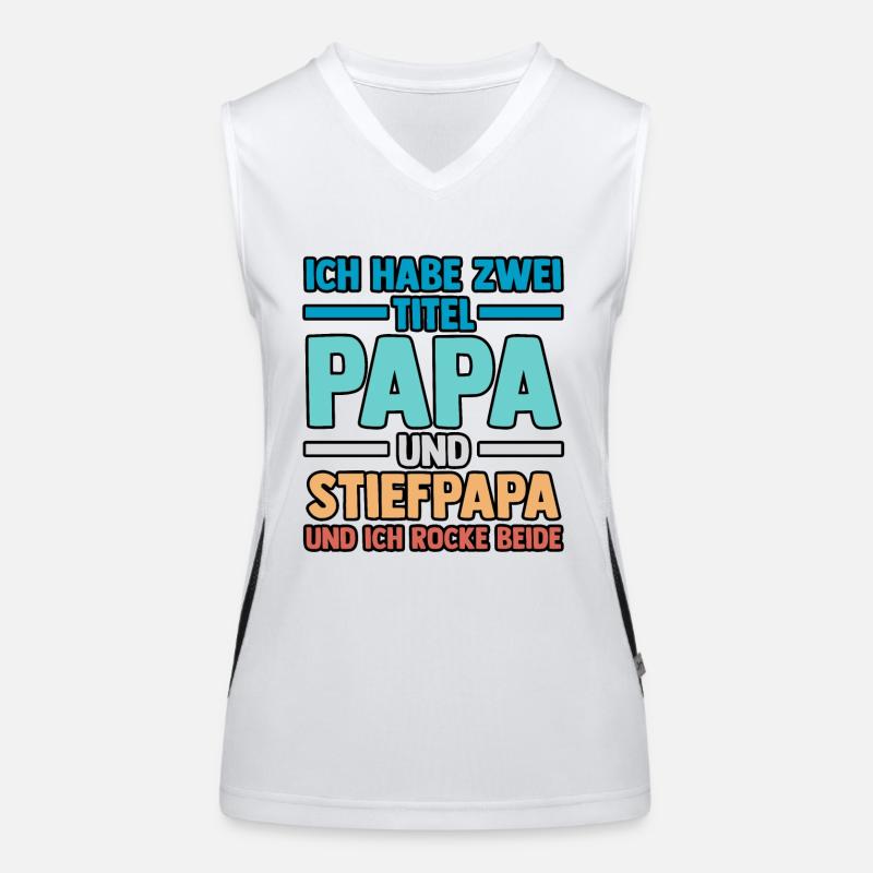 I have two titles: dad and stepdad Women's Functional Contrast Tank Top