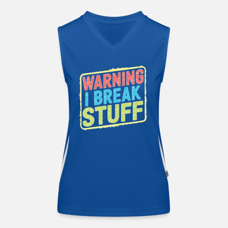 Warning I Break Stuff 21 Funktionelles Kontrast-Tank Top für Frauen