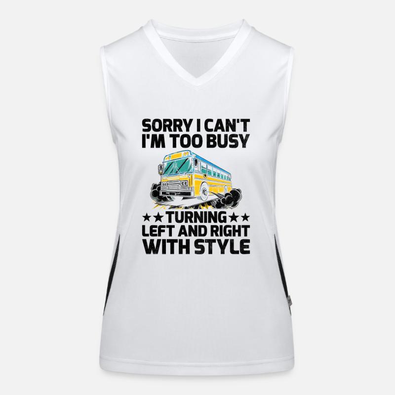 Sorry I Can't I'm Too Busy Turning Left And Right Women's Functional Contrast Tank Top