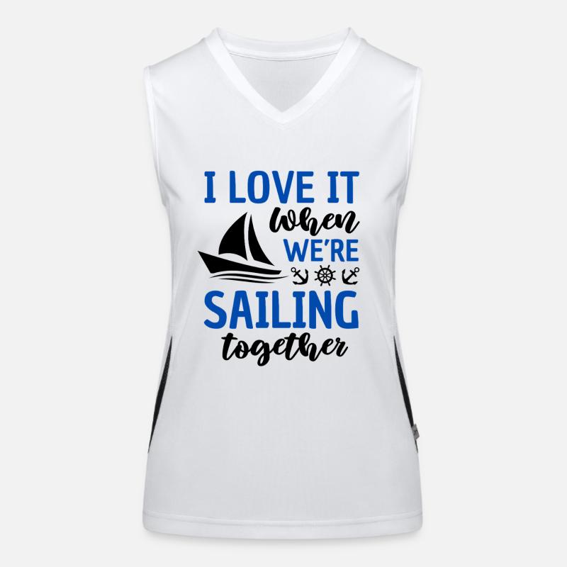 Funny Sailing Saying Sailing Sailor Women's Functional Contrast Tank Top