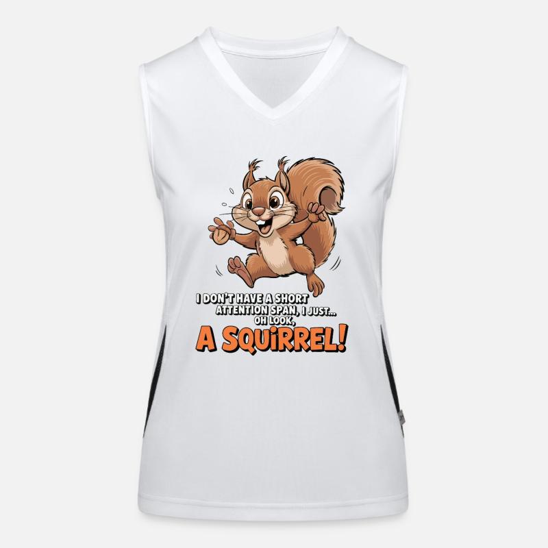 ADHD? Oh look, a squirrel! Women's Functional Contrast Tank Top