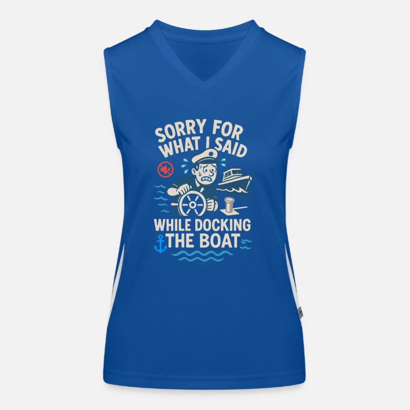 Tut mir leid, was ich beim Anlegen des Bootes Funktionelles Kontrast-Tank Top für Frauen
